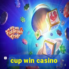 cup win casino